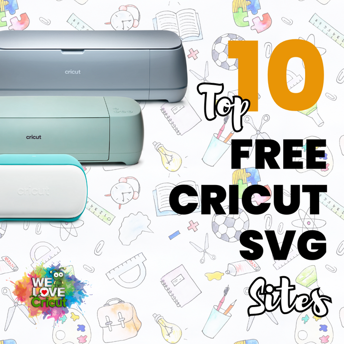 Top 10 Sites to Download Free Cricut SVG Files for Every Project