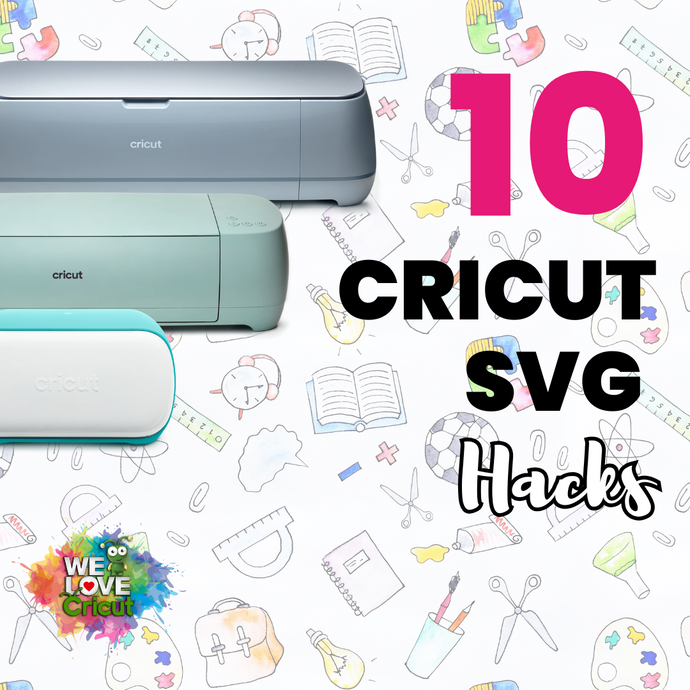 10 Cricut SVG Hacks: Unique Ways to Use SVG Files in Crafting